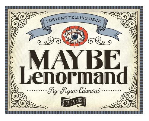 Maybe Lenormand