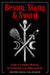 Besom Stang & Sword by Christopher Orapello & Tara-Love Maguire