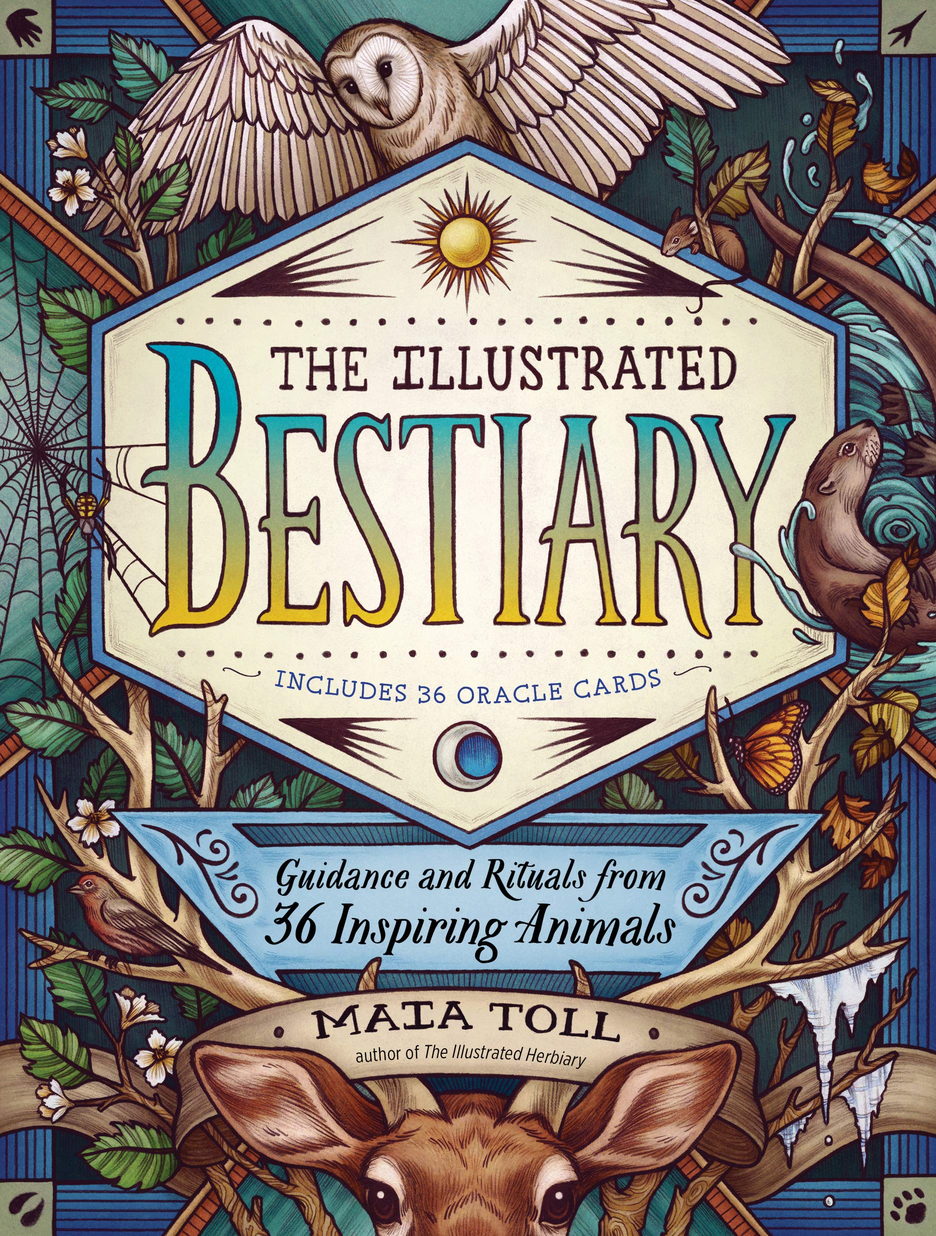 The Illustrated Bestiary by Maia Toll