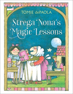 Strega Nona's Magic Lessons by Tomie de Paola