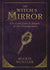The Witch's Mirror by Mickie Mueller